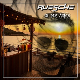 RUESCHE - IN MY ARMS